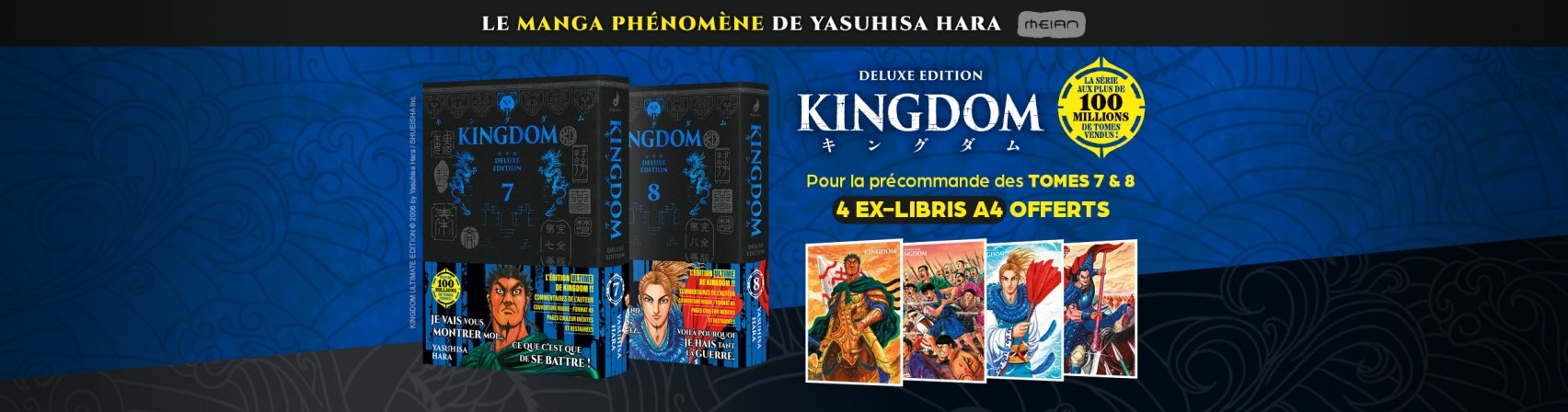 Offre Kingdom Deluxe: 4 ex-libris offerts pour la pr�commande des tomes 7 et 8