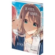 Je veux t'aimer jusqu' ta mort - Tome 02 - Livre (Manga)