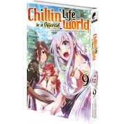 Chillin' Life in a Different World - Tome 09 - Livre (Manga)