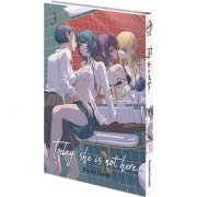 Today, She is not here... - Tome 03 - Livre (Manga)