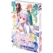 The Saint Whose Engagement Was Broken - Tome 04 - Livre (Manga)