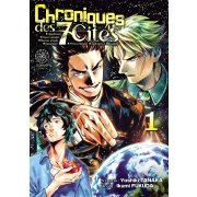 Chroniques des 7 cits - Tome 01 - Livre (Manga)