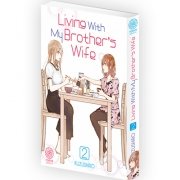 Living With My Brother's Wife - Tome 02 - Livre (Manga)