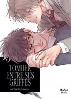 Tomber entre ses griffes - Tome 2 - Livre (Manga) - Yaoi - Hana Book