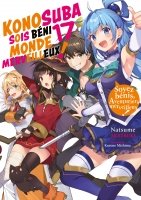 Konosuba : Sois bni monde merveilleux ! - Tome 17 (Light Novel) - Roman