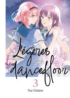 Lgres sur le dancefloor - Tome 03 - Livre (Manga)