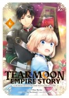 Tearmoon Empire Story - Tome 06 - Livre (Manga)