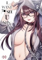 I Want to See U Shy - Tome 02 - Livre (Manga)