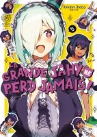 La grande Jahy ne perd jamais ! - Tome 05 - Livre (Manga)