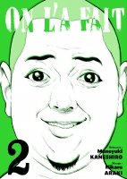 On l'a fait - Tome 02 - Livre (Manga)