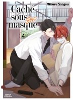 Cach sous son masque - Tome 04 - Livre (Manga) - Yaoi - Hana Collection