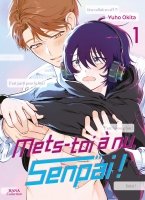 Mets-toi � nu, senpai ! - Tome 01 - Livre (Manga) - Yaoi - Hana Collection