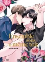Ensemble sous le m�me toit - Livre (Manga) - Yaoi - Hana Book