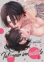 Tatoueur Irr�sistible - Tome 02 - Livre (Manga)
