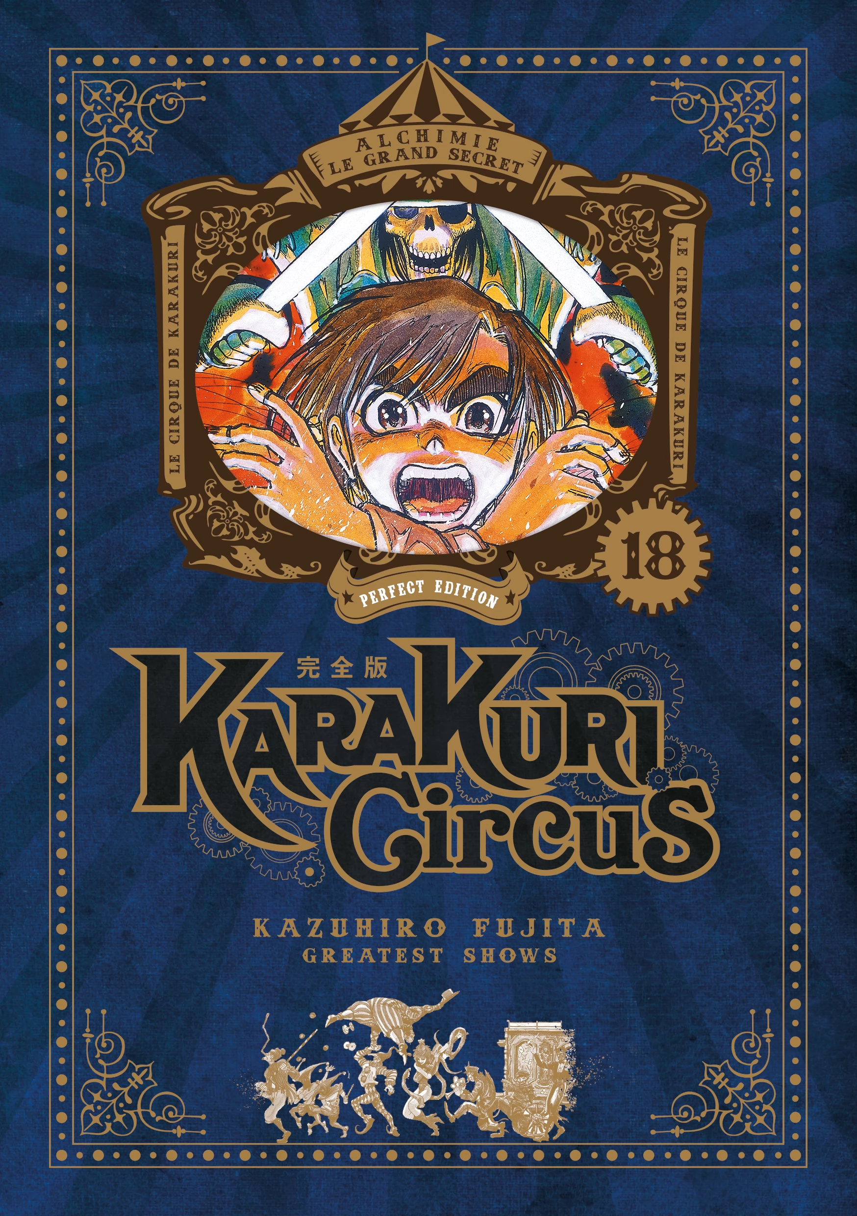 Karakuri Circus - Tome 18 - Perfect Edition - Livre (Manga) - Meian -  Kazuhiro Fujita - Livre (manga) | Anime-store.fr