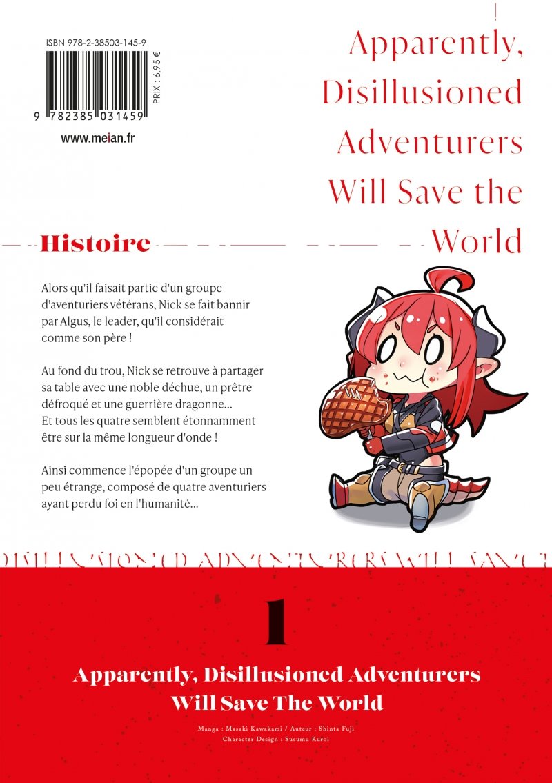 Apparently, Disillusioned Adventurers Will Save the World
