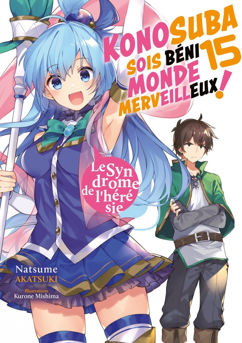 Konosuba : Sois bni monde merveilleux ! - Tome 15 (Light Novel) - Roman