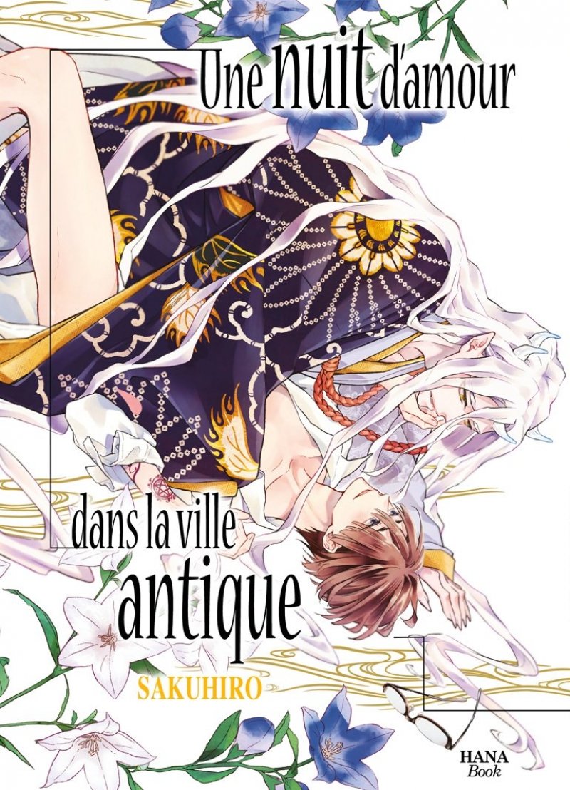 Une nuit d'amour dans la ville antique - Tome 01 - Livre (Manga) - Yaoi - Hana Book