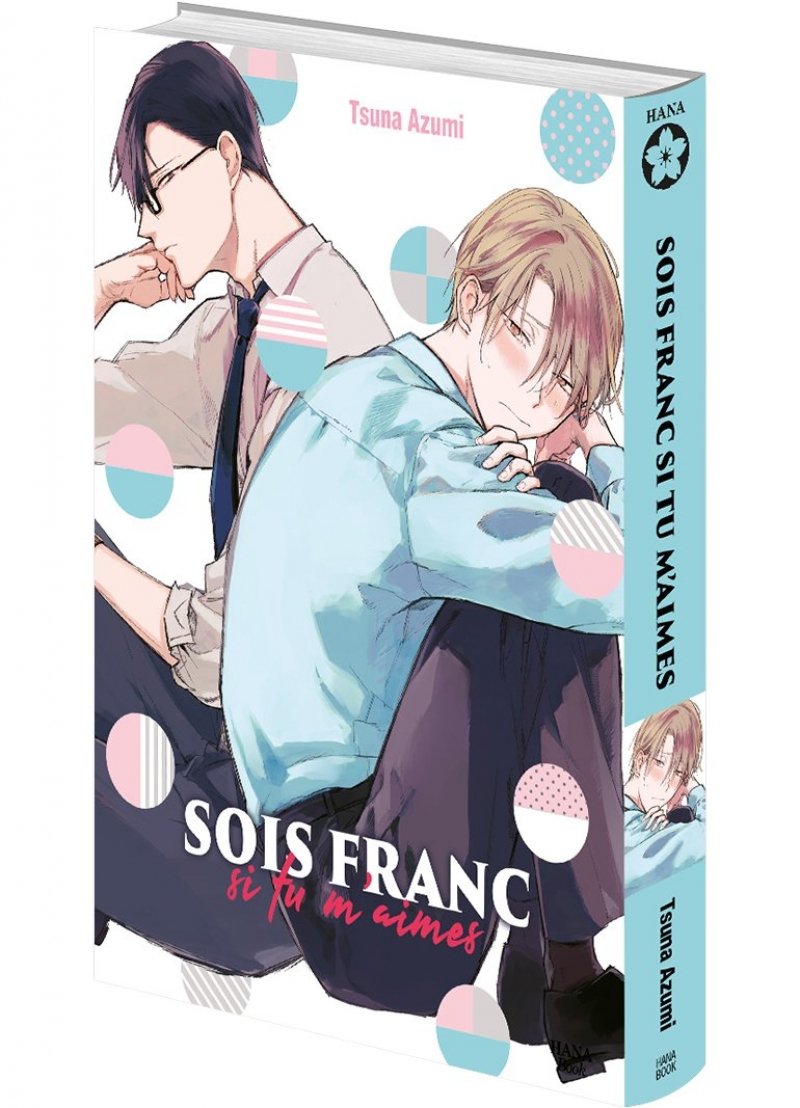 IMAGE 3 : Sois franc si tu m'aimes - Livre (Manga) - Yaoi - Hana Book