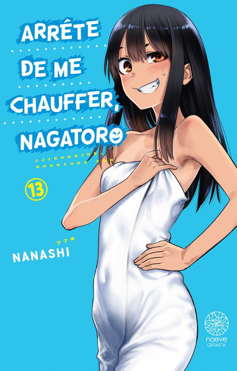 Arrte de me chauffer, Nagatoro - Tome 13 - Livre (Manga)