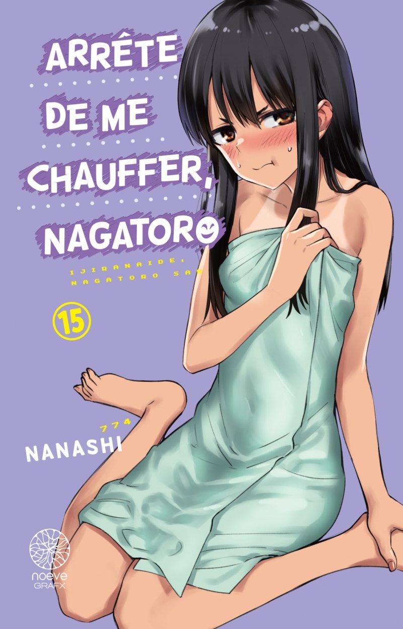 Arrte de me chauffer, Nagatoro - Tome 15 - Livre (Manga)