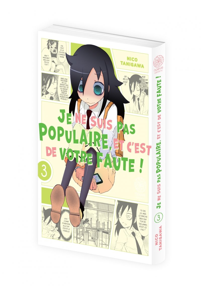 IMAGE 3 : Watamote : Je ne suis pas populaire, et c'est de votre faute! - Tome 03 - Livre (Manga)