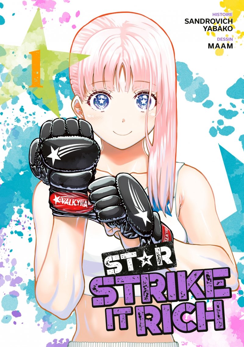 Star: Strike It Rich - Tome 01 -  Livre (Manga)