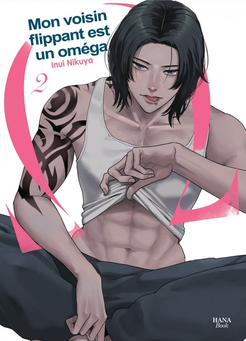Mon voisin flippant est un om�ga - Tome 02 - Livre (Manga) - Yaoi - Hana Book