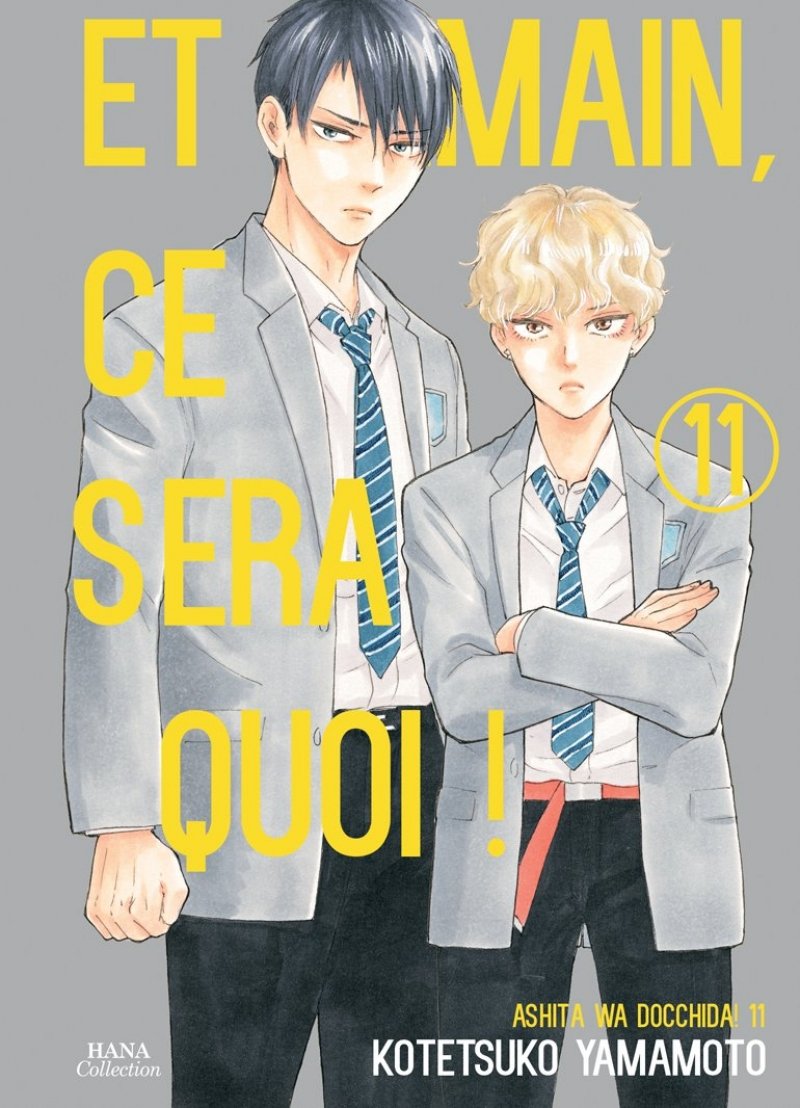 Et demain ce sera quoi ! - Tome 11 - Livre (Manga) - Yaoi - Hana Collection