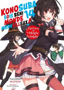 image : Konosuba : Sois bni monde merveilleux ! - Tome 14 (Light Novel) - Roman