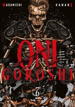 image : Oni Goroshi - Tome 06 - Livre (Manga)