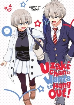 image : Uzaki-chan Wants to Hang Out! - Tome 09 - Livre (Manga)