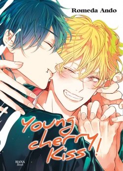 image : Young cherry kiss - Tome 02 - Livre (Manga) - Yaoi - Hana Book