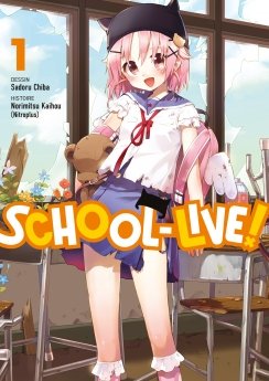 image : School-Live! - Tome 01 - Livre (Manga)