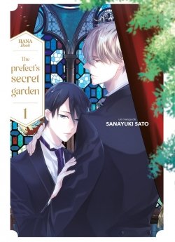 image : The Prefect's secret garden - Tome 01 - Livre (Manga) - Yaoi - Hana Book