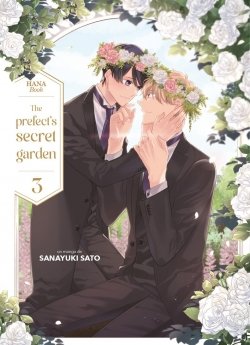 image : The Prefect's secret garden - Tome 03 - Livre (Manga) - Yaoi - Hana Book