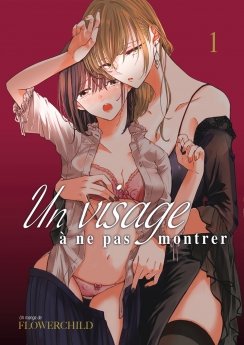 image : Un visage  ne pas montrer - Livre (Manga)