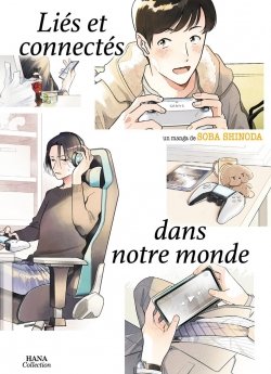 image : Lis et connects ensemble au monde - Livre (Manga) - Yaoi - Hana Collection