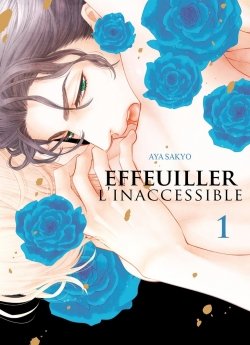 image : Effeuiller Inaccessible - Tome 01 - Livre (Manga) - Yaoi - Hana Collection