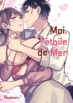 image : Moi, l'�toile de mer - Livre (Manga)