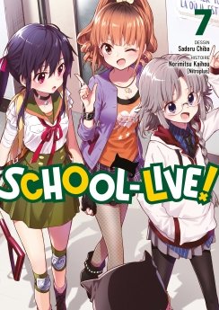 image : School-Live! - Tome 07 - Livre (Manga)