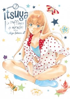 image : Itsuya la souffleuse de miracles - Tome 02 - Livre (Manga)