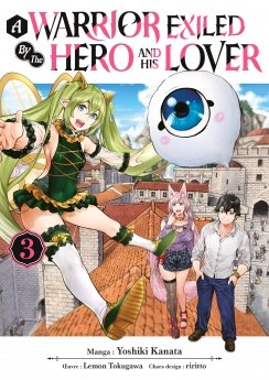 image : A Warrior Exiled by the Hero and His Lover - Tome 03 - Livre (Manga)