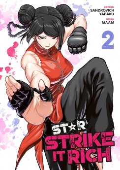 image : Star: Strike It Rich - Tome 02 - Livre (Manga)