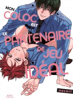 image : Mon coloc est le partenaire de jeu id�al - Livre (Manga) - Yaoi - Hana Collection
