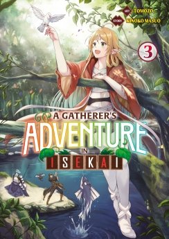 image : A Gatherer's Adventure in Isekai - Tome 03 - Livre (Manga)
