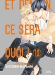 Et demain ce sera quoi ! - Tome 10 - Livre (Manga) - Yaoi - Hana Collection