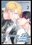 Le pauvre bta ne connat pas l'amour - Tome 02 - Livre (Manga) - Yaoi - Hana Book