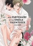 Mon partenaire est un omga talentueux - Livre (Manga) - Yaoi - Hana Book