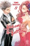 Welcome to the ballroom - Tome 08 - Livre (Manga)